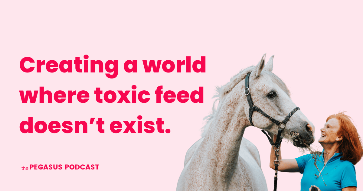 What You're Feeding Your Horse Is Toxic